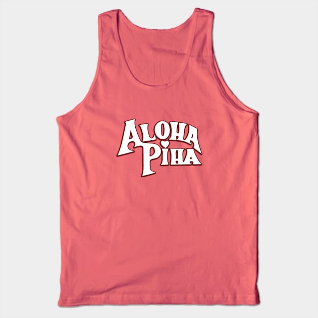 Aloha Piha logo Tank Top by William Gilliam